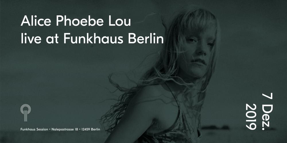 Tickets Alice Phoebe Lou, live at Funkhaus in Berlin