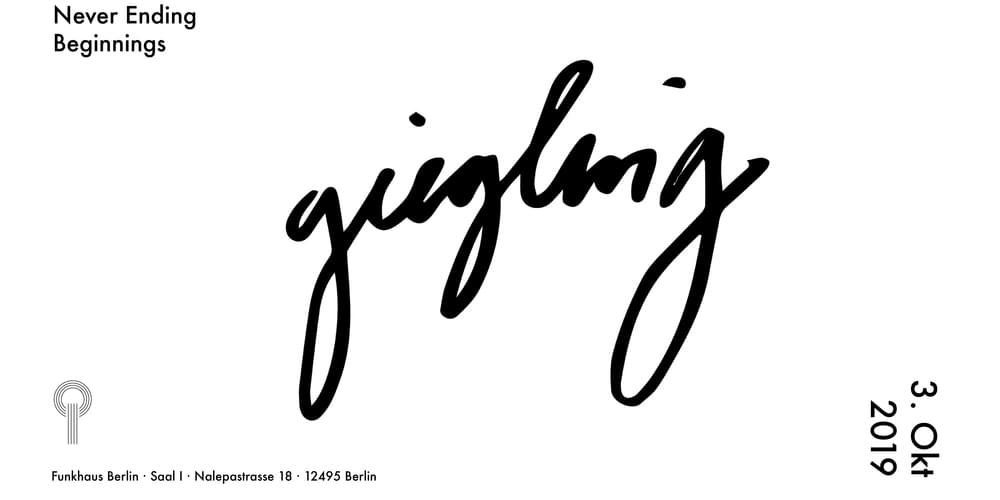 Tickets Giegling live at Funkhaus, Never Ending Beginnings in Berlin