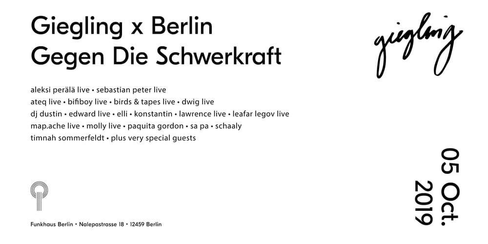Tickets Giegling x Berlin gegen die Schwerkraft, in Berlin